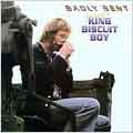 Badly Bent: The Best of King Biscuit Boy