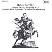 Alfven: Gustav Adolf II, Symphony no 5 / Westerberg Alfven: Gustav Adolf II, Symphony no 5 / Westerberg