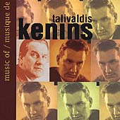 Music of Talivaldis Kenins / Hetherington, Aide, et al Music of Talivaldis Kenins / Hetherington, Aide, et al