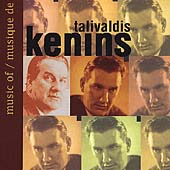 Music of Talivaldis Kenins / Hetherington, Aide, et al
