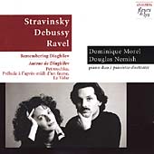 Stravinsky, Debussy, Ravel - Remembering Diaghilev Stravinsky, Debussy, Ravel - Remembering Diaghilev