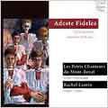 Adeste Fidelis / Laurin, Les Petits Chanteurs du Mont-Royal