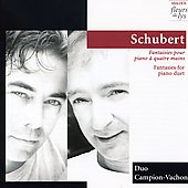 Schubert: Four Fantasies for Piano Duet / Duo Campion-Vachon