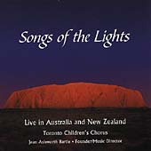 Songs of the Lights / Bartle, Toronto Children's Chorus