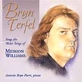 Meirion Williams: Welsh Folk Songs / Bryn Terfel, et al Meirion Williams: Welsh Folk Songs / Bryn Terfel, et al