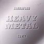 Heavy Metal / Tovey, Hannaford Street Silver Band Heavy Metal / Tovey, Hannaford Street Silver Band