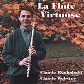 La Flute Virtuose / Claude Regimbald, Claude Webster