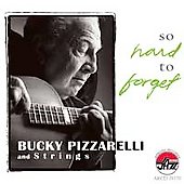 TOWER RECORDS ONLINE㤨Bucky Pizzarelli/So Hard To Forget[ARJ19370]פβǤʤ1,890ߤˤʤޤ