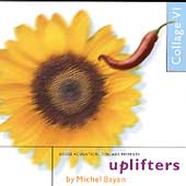 Collage VI: Uplifters