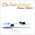 Alasdair Roberts/Amber Gatherers[DC326]