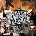 The New Awol Records Greatest Hits Vol. 2 [PA]