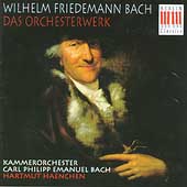 W.F. Bach: Das Orchesterwerk / Hartmut Haenchen
