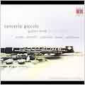 Concerto Piccolo - Schulhoff, etc / Hochschild, et al Concerto Piccolo - Schulhoff, etc / Hochschild, et al