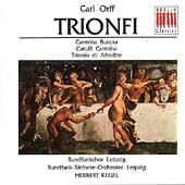 Orff: Trionfi Orff: Trionfi