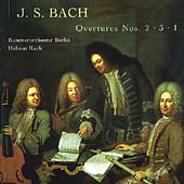 Bach: Overtures no 2, 3, 1 / Koch, Kammerorchester Berlin
