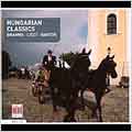 Hungarian Classics:Brahms/Liszt/Bartok Hungarian Classics:Brahms/Liszt/Bartok