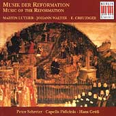 Music of the Reformation /Schreier, Gruess, Capella Fidicinia