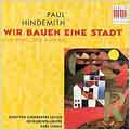 Hindemith: Wir bauen eine Stadt / Hans Sandig, et al Hindemith: Wir bauen eine Stadt / Hans Sandig, et al