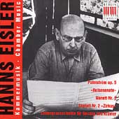 Hanns Eisler: - Chamber Music - Palmstrom Op. 5, Reisesonate, etc… / Friedrich-Carl Erben