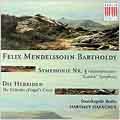 Mendelssohn: Symphony no 3, Die Hebriden / Haenchen, et al