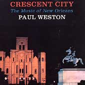 Crescent City: The Music Of New Orleans