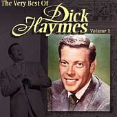 The Very Best Of Dick Haymes Vol. 1