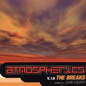 Atmospherics: The Breaks Atmospherics: The Breaks