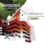 Movement Mixed by DJ Marky-the Brazilian Job