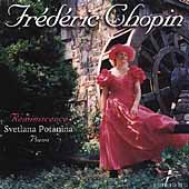 Frederic Chopin - Reminiscence / Svetlana Potanina