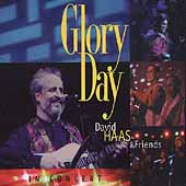 Glory Day: In Concert Glory Day: In Concert