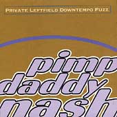 Private Leftfield Downtempo Fuzz