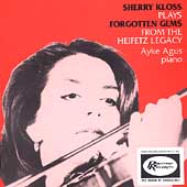Sherry Kloss Plays Forgotten Gems from the Heifetz Legacy