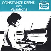 Constance Keene Plays Variations - Handel, Schumann, et al