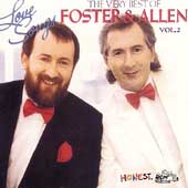 The Very Best Of Foster & Allen...Vol. 2 The Very Best Of Foster & Allen...Vol. 2