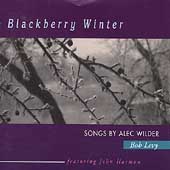 Blackberry Winter: Songs By Alec Wilder