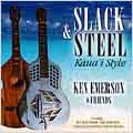 Slack & Steel Kaua'i Style
