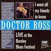 I Want All My Friends to Know: Live at the Burnley Blues