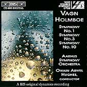 Holmboe: Symphonies no 1, 3 & 10 / Hughes, Aarhus SO