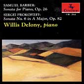 Barber, Prokofieff: Piano Sonatas / Willis Delony