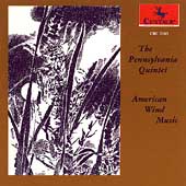 American Wind Music / Pennsylvania Wind Quintet