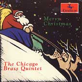 Merry Christmas / Chicago Brass Quintet
