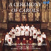 A Ceremony of Carols / Higginbottom, New College Oxford