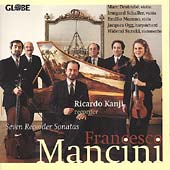Mancini: Seven Recorder Sonatas / Ricardo Kanji