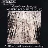 Nordic Solo Flute Music / Gunilla von Bahr
