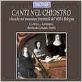 Canti nel chiostro / Candace Smith, Cappella Artemisia Canti nel chiostro / Candace Smith, Cappella Artemisia