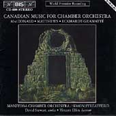 Canadian Music for Chamber Orchestra / Streatfeild