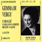 Donizetti: Gemma di Vergy / Gatto, Caballe, Lamberti, et al