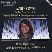 Ravel: The Two Piano Concertos, etc / Yukie Nagai, Hirokami