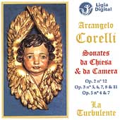 Corelli: Sonates da Chiesa & da Camera / La Turbulente Corelli: Sonates da Chiesa & da Camera / La Turbulente