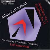 Pettersson: Symphonies no 3 & 15 / Segerstam, Norrkoeping SO